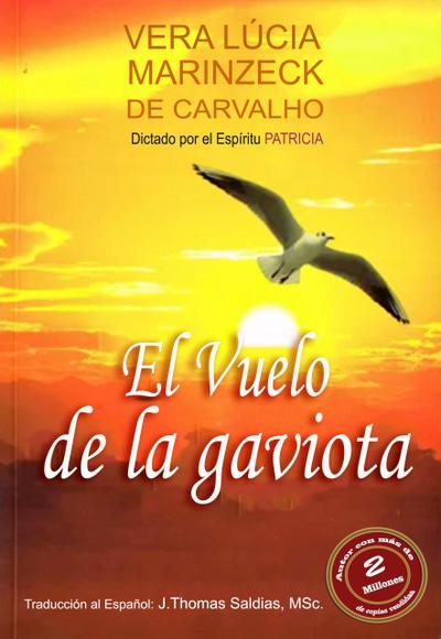 El Vuelo de la Gaviota (Vera Lúcia Marinzeck de Carvalho)