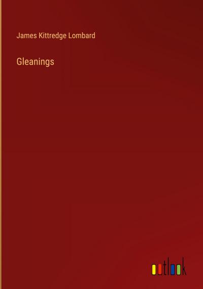 Gleanings