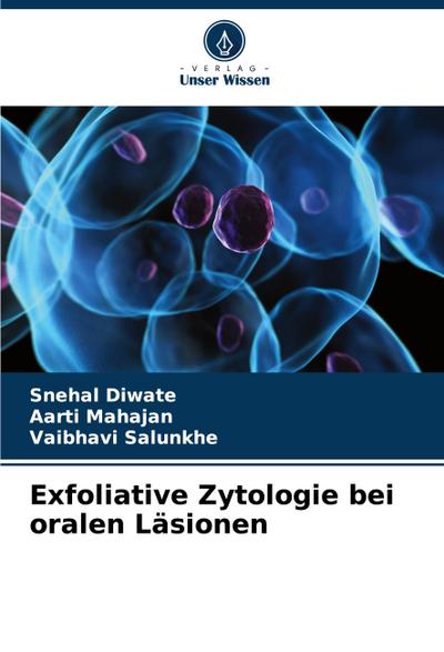 Exfoliative Zytologie bei oralen Läsionen