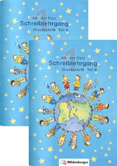 ABC der Tiere 1 · Schreiblehrgang Druckschrift Teil A und B - zu Lesen in Silben (Silbenfibel®) · Ausgabe Bayern 
