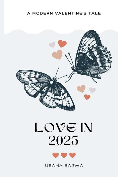 Love in 2025