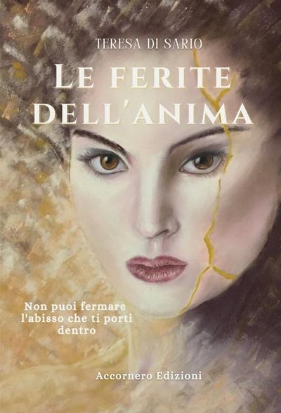 Le ferite dell’anima