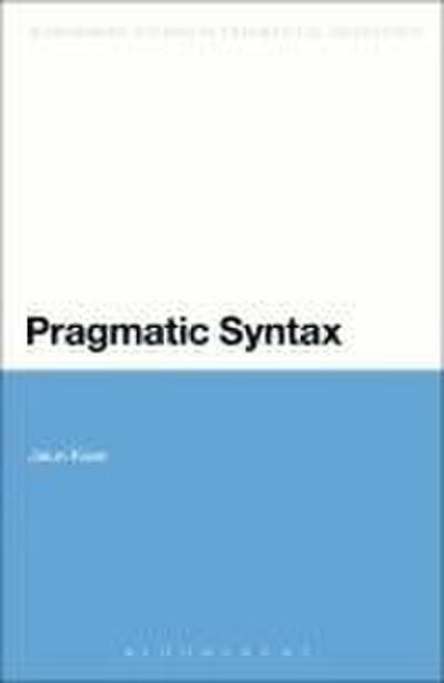 Pragmatic Syntax