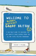 Welcome to Bloody Difficult Britain