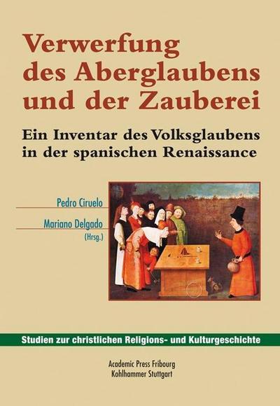 Verwerfung des Aberglaubens und der Zauberei