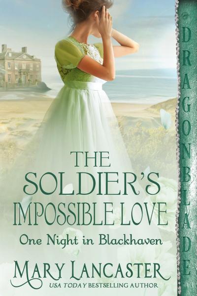 The Soldier’s Impossible Love