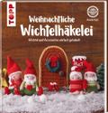 Weihnachtliche Wichtelhäkelei