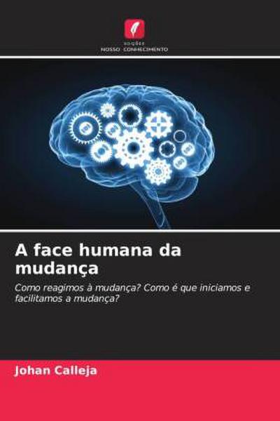 A face humana da mudança
