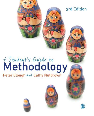 A Student’s Guide to Methodology