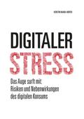 Digitaler Stress