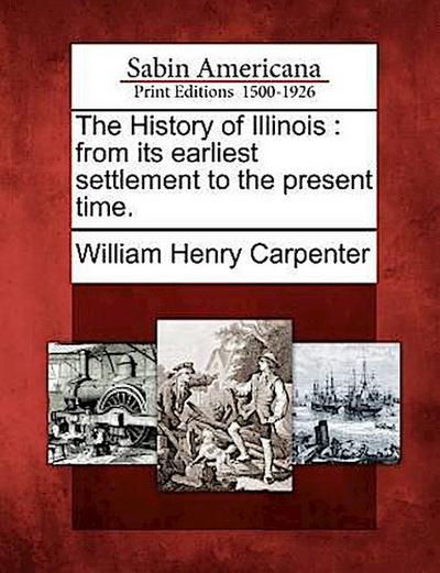 The History of Illinois