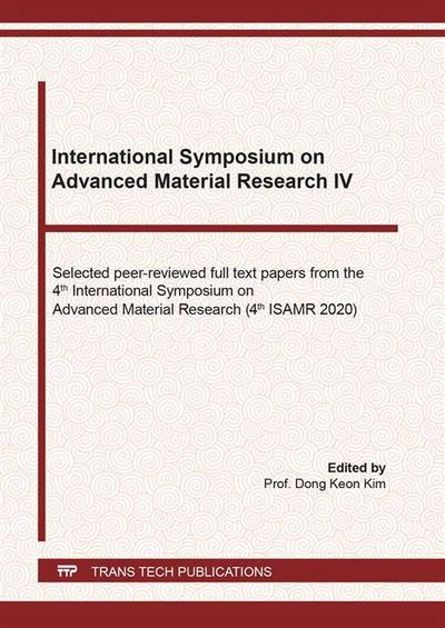 International Symposium on Advanced Material Research IV