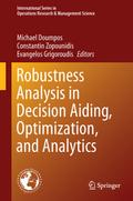 Robustness Analysis in Decision Aiding, Optimizati