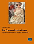 Die Frauenreformkleidung