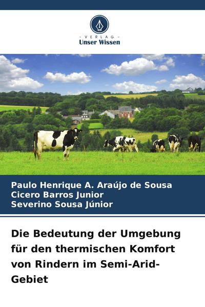 Die Bedeutung der Umgebung für den thermischen Komfort von Rindern im Semi-Arid-Gebiet