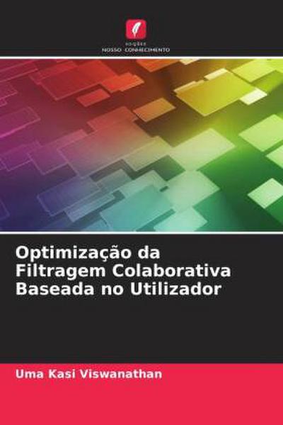 Optimização da Filtragem Colaborativa Baseada no Utilizador