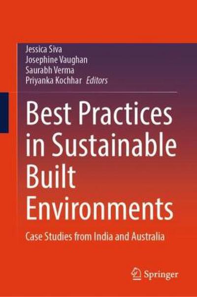 Best Practices in Sustainable Built Environments