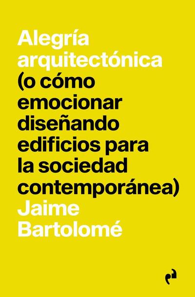 ALEGRIA ARQUITECTONICA