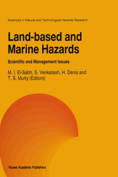 Land-Based and Marine Hazards