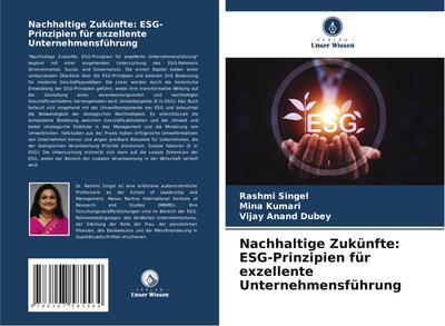 Nachhaltige Zukünfte: ESG-Prinzipien für exzellente Unternehmensführung