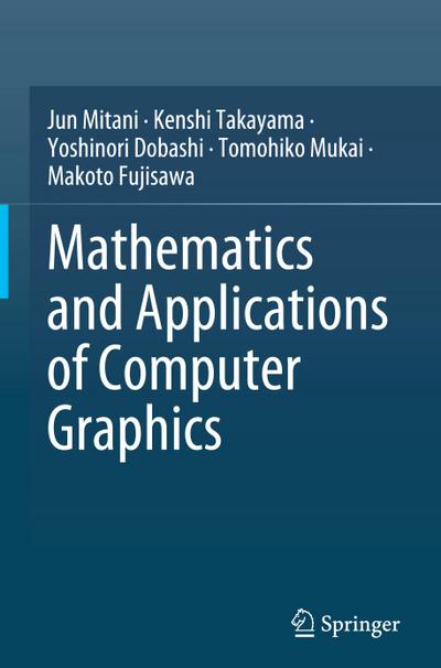 Mathematics and Applications of Computer Graphics