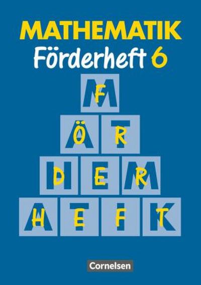 Mathematik für Sonderschulen Neu. Förderheft 6