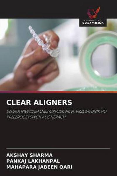 CLEAR ALIGNERS