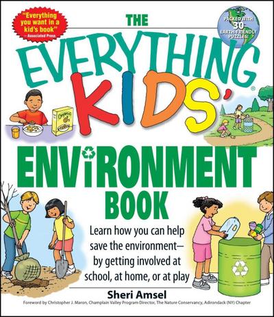 The Everything Kids’ Environment Book