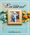 A Father’s Lament