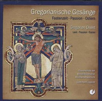 Gregorianische Gesänge-Fastenzeit,Passion,Ostern