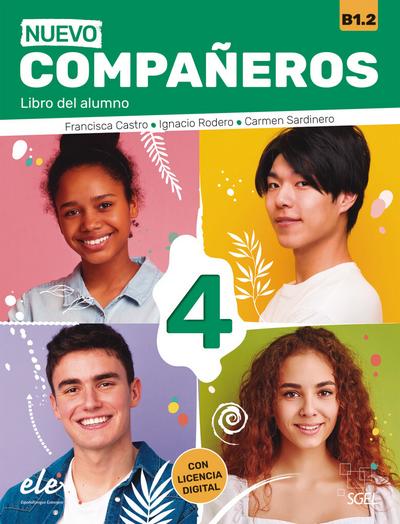 Nuevo Compañeros 4: Libro del alumno + Code (Compañeros Nuevo)