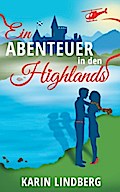 Ein Abenteuer in den Highlands