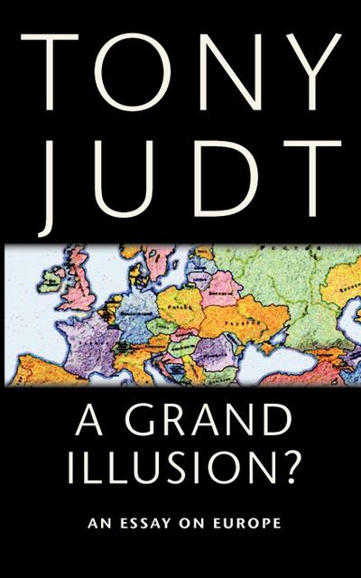 A Grand Illusion?