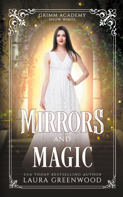Mirrors And Magic