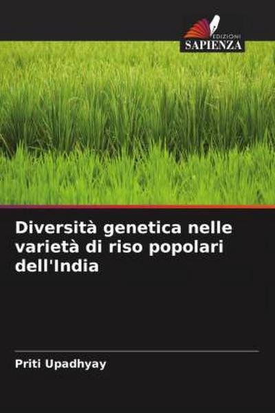 Diversità genetica nelle varietà di riso popolari dell’India