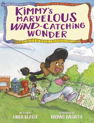 Kimmy’s Marvelous Wind-Catching Wonder