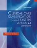Clinical Care Classification (CCC) System (Version 2.5)