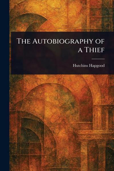 The Autobiography of a Thief