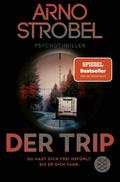 Der Trip - Du hast dich frei gefühlt. Bis er dich fand.