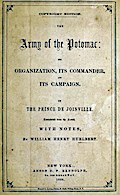The Army Of The Potomac: Its Organization, Its Commander, & Its Campaign