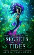 Secrets Among the Tides (Royal Secrets, #1)