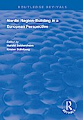 Nordic Region-Building in a European Perspective
