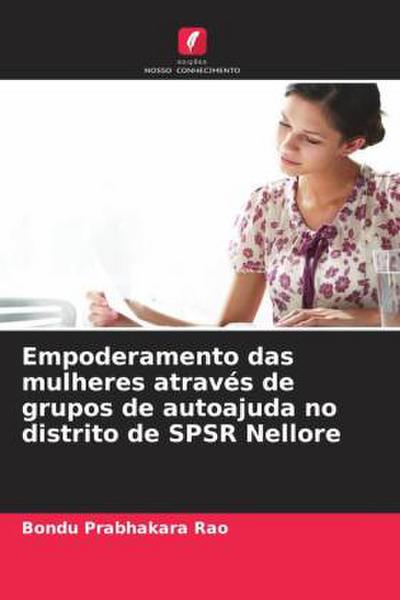 Empoderamento das mulheres através de grupos de autoajuda no distrito de SPSR Nellore