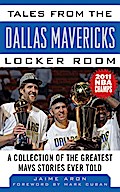 Tales from the Dallas Mavericks Locker Room