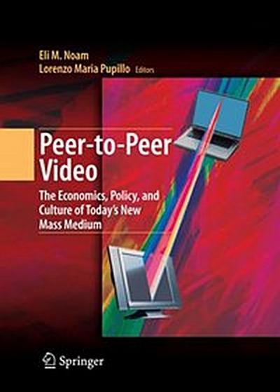 Peer-to-Peer Video