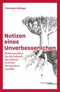 Notizen eines Unverbesserlichen
