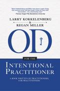 OD for the Intentional Practitioner