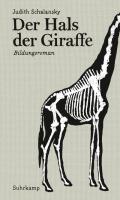 Der Hals Der Giraffe - Judith Schalansky