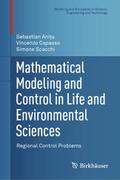 Mathematical Modeling and Control in Life and Envi