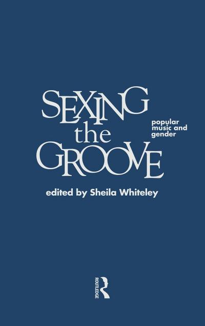 Sexing the Groove